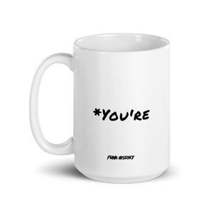 '*You're' Mug