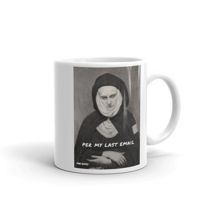 'Per My Last Email' Graphic Mug