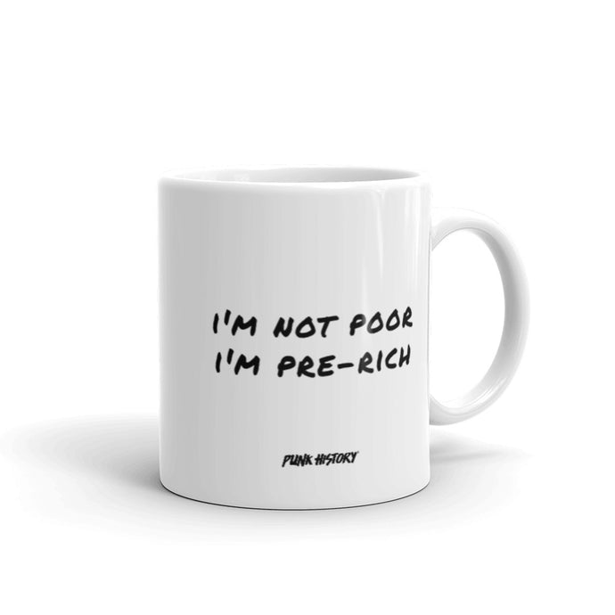 'Pre-Rich' Mug