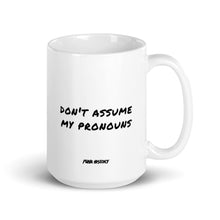 Load image into Gallery viewer, &#39;My Pronouns&#39; Mug