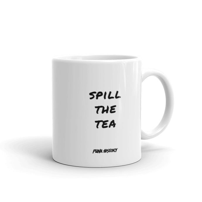'Spill The Tea' Mug