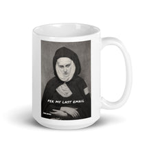 Load image into Gallery viewer, &#39;Per My Last Email&#39; Graphic Mug