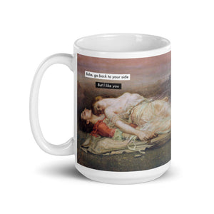 'But I like you' Mug
