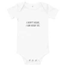 Load image into Gallery viewer, &#39;I Don&#39;t Read&#39; Onesie