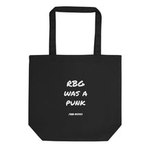 Load image into Gallery viewer, &#39;RBG was a Punk&#39; Eco Tote