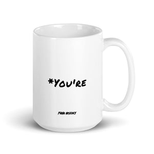 '*You're' Mug
