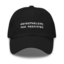 Load image into Gallery viewer, &#39;Nevertheless&#39; Cap