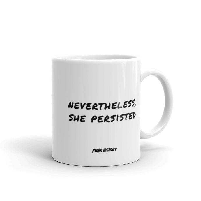 'Nevertheless' Mug