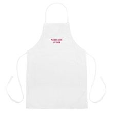 Load image into Gallery viewer, &#39;Please Leave&#39; Embroidered Apron