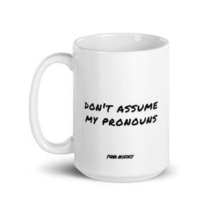 'My Pronouns' Mug