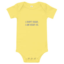 Load image into Gallery viewer, &#39;I Don&#39;t Read&#39; Onesie