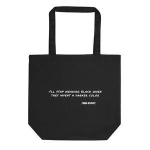 'Wearing Black' Eco Tote